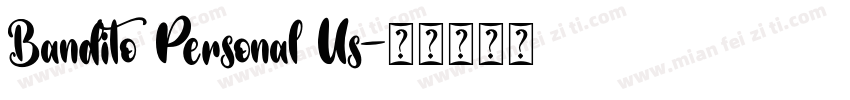 Bandito Personal Us字体转换